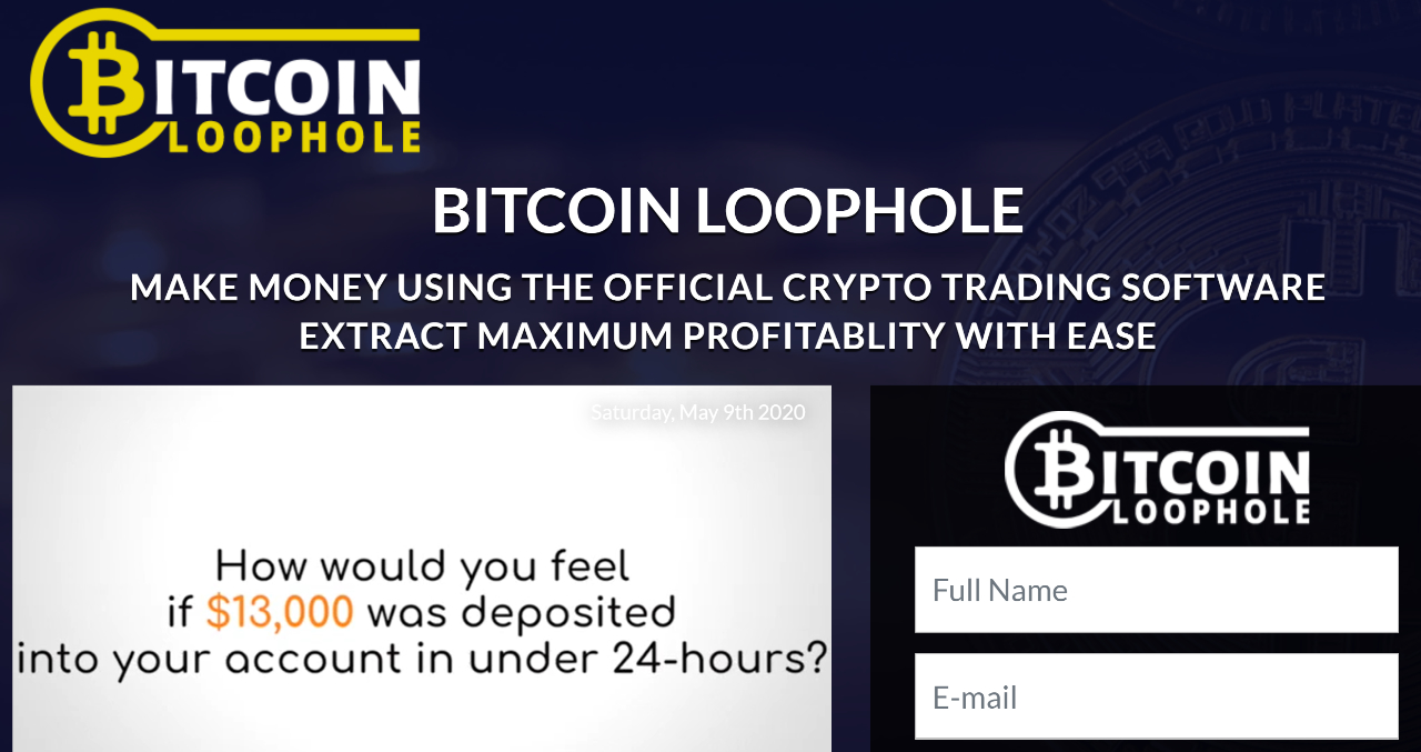 Bitcoin Loophole: Wanna Make $13K Today? This Crypto Trading App Is a Scam